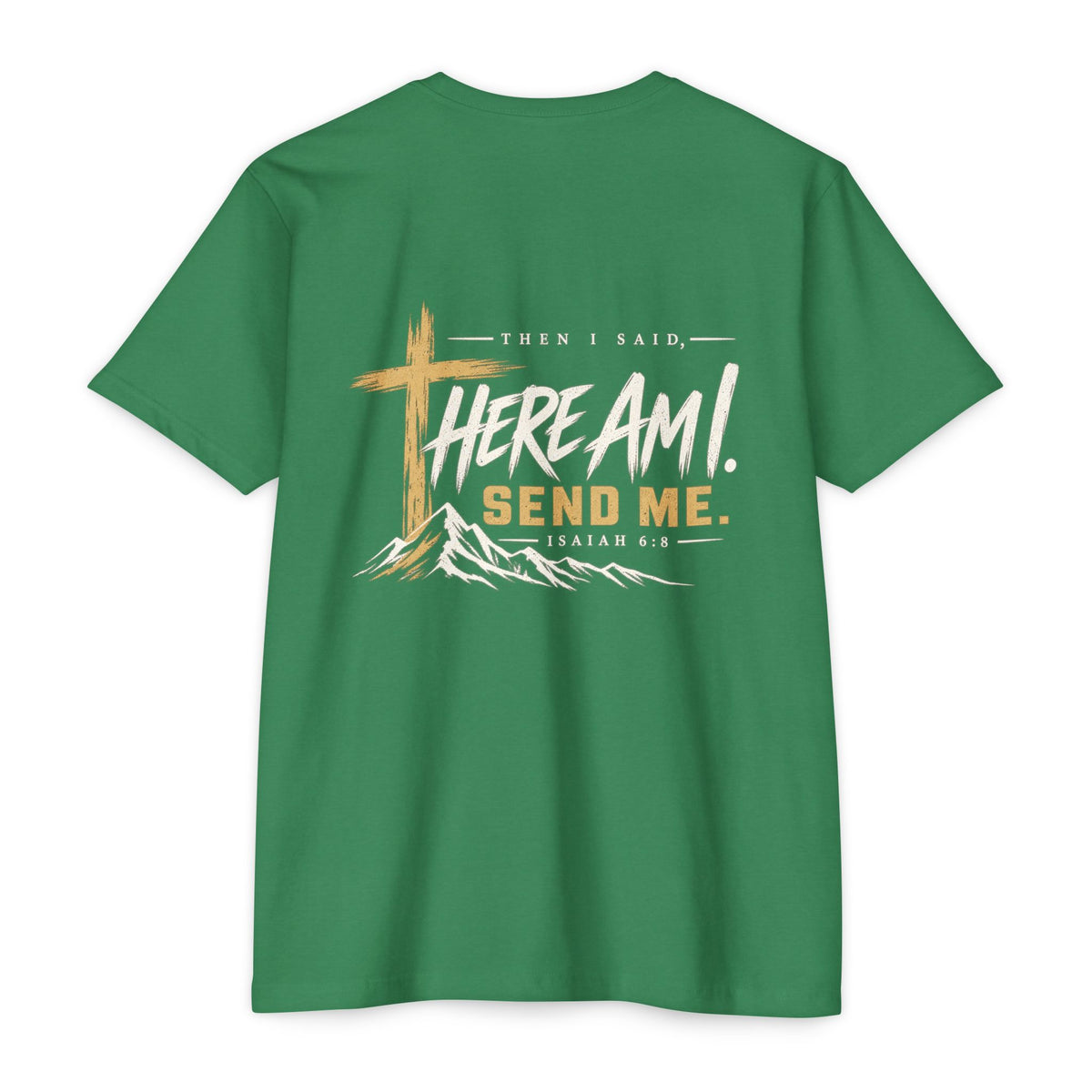 Here Am I Send Me T-Shirt — New Faith Church Isaiah 6:8 Christian Tee