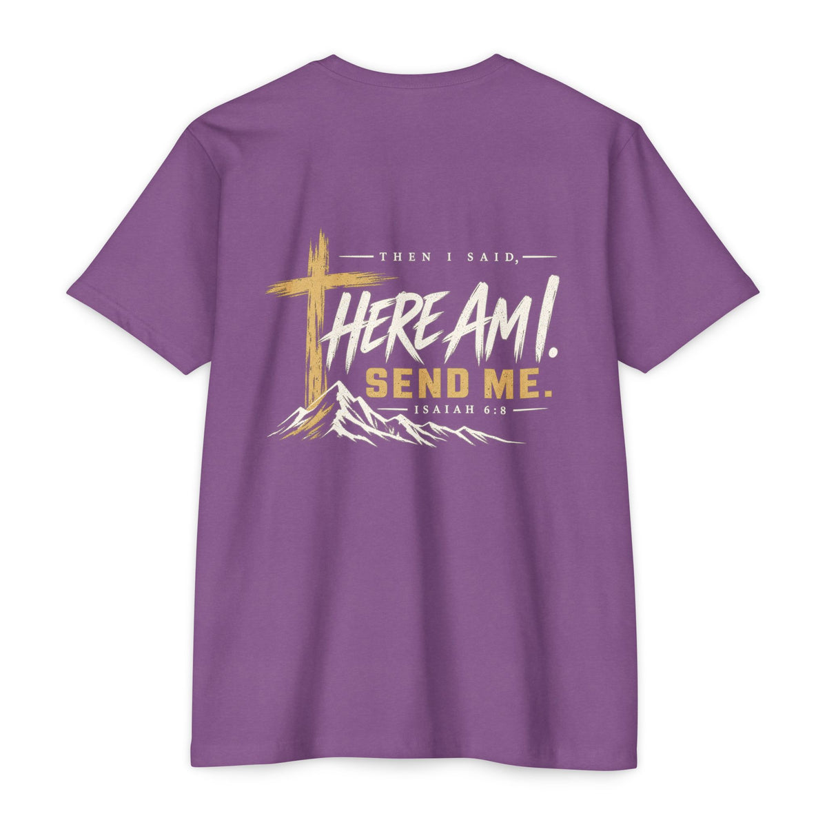 Here Am I Send Me T-Shirt — New Faith Church Isaiah 6:8 Christian Tee