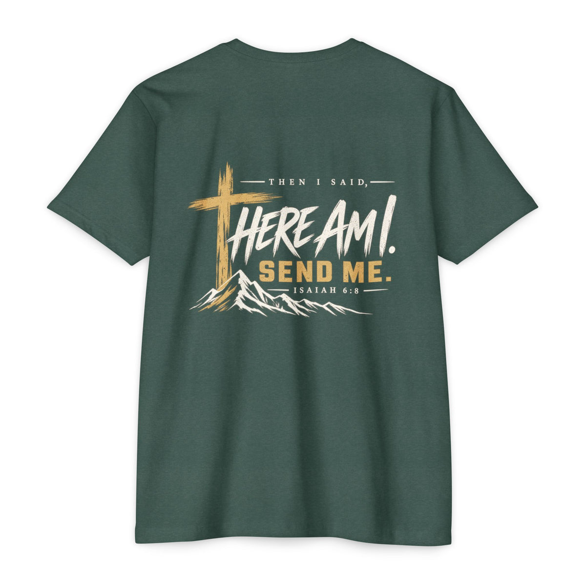 Here Am I Send Me T-Shirt — New Faith Church Isaiah 6:8 Christian Tee